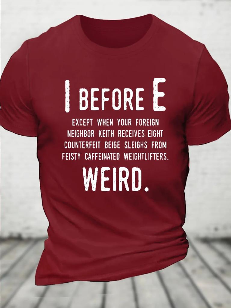 Cotton I Before E Funny English Grammar Exceptions To The Rule Loose Casual Crew Neck Tshirt