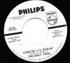 7inch Record MINCY TWINS  Come On Lil Darlin  The Dream 40136PROMO Philips 1963 US Rock Used