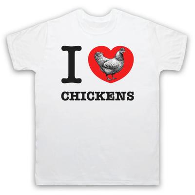 I Love Chickens Animal Rights Lover Save The Animals Mens And Womens T-Shirt