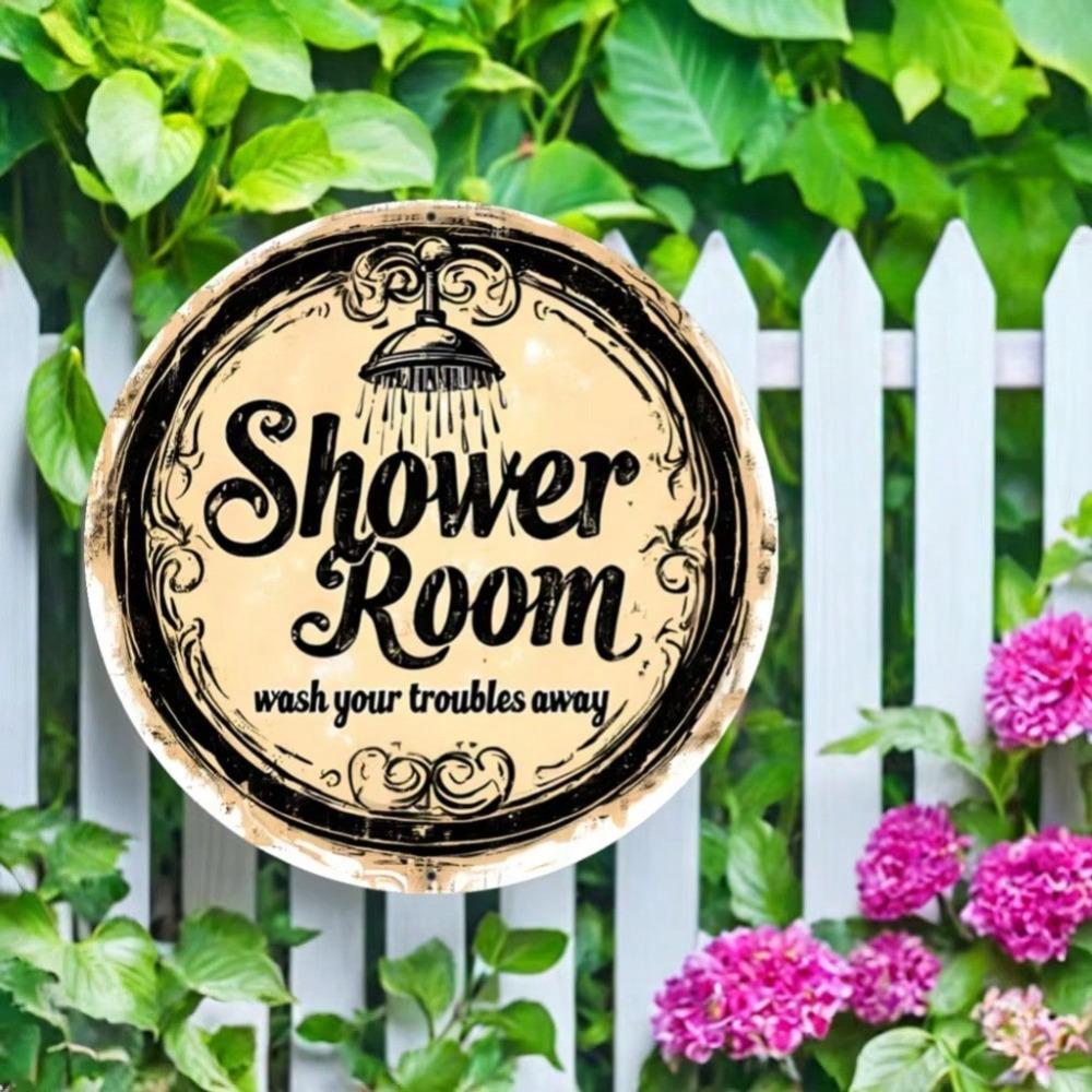 Waterproof Aluminum Shower Sign Circular Wall Art Home Decor Gift
