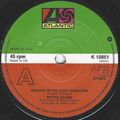 7inch Record BETTYE SWANN - Heading In The Right Direction / Be K10851 Atlantic 1976 UK Soul/Funk Used
