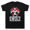 Please Tell Me I Look Swole Bodybuilding Slogan Gym Unisexs Unisexs TShirt