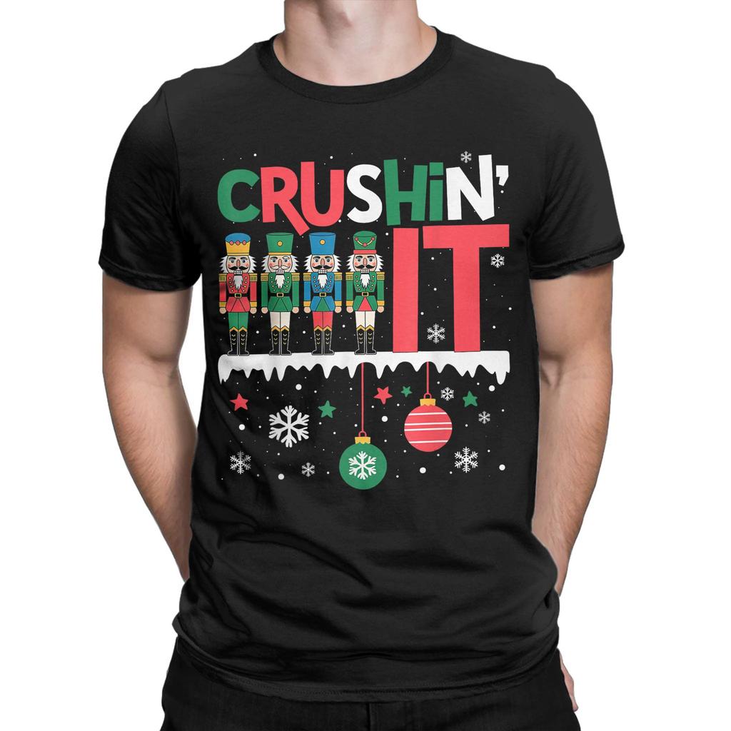 Men TShirt Funny Nutcracker Crushing It Ornament Balls Xmas Humor Gifts Humorous Pure Cotton Tees Short Sleeve  T Shirt Clothes
