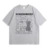 Schrodinger Cat The Escape Plan Funny Meme Graphic T Shirts Men Women Casual Tshirt Male Cotton Vintage New Tshirts