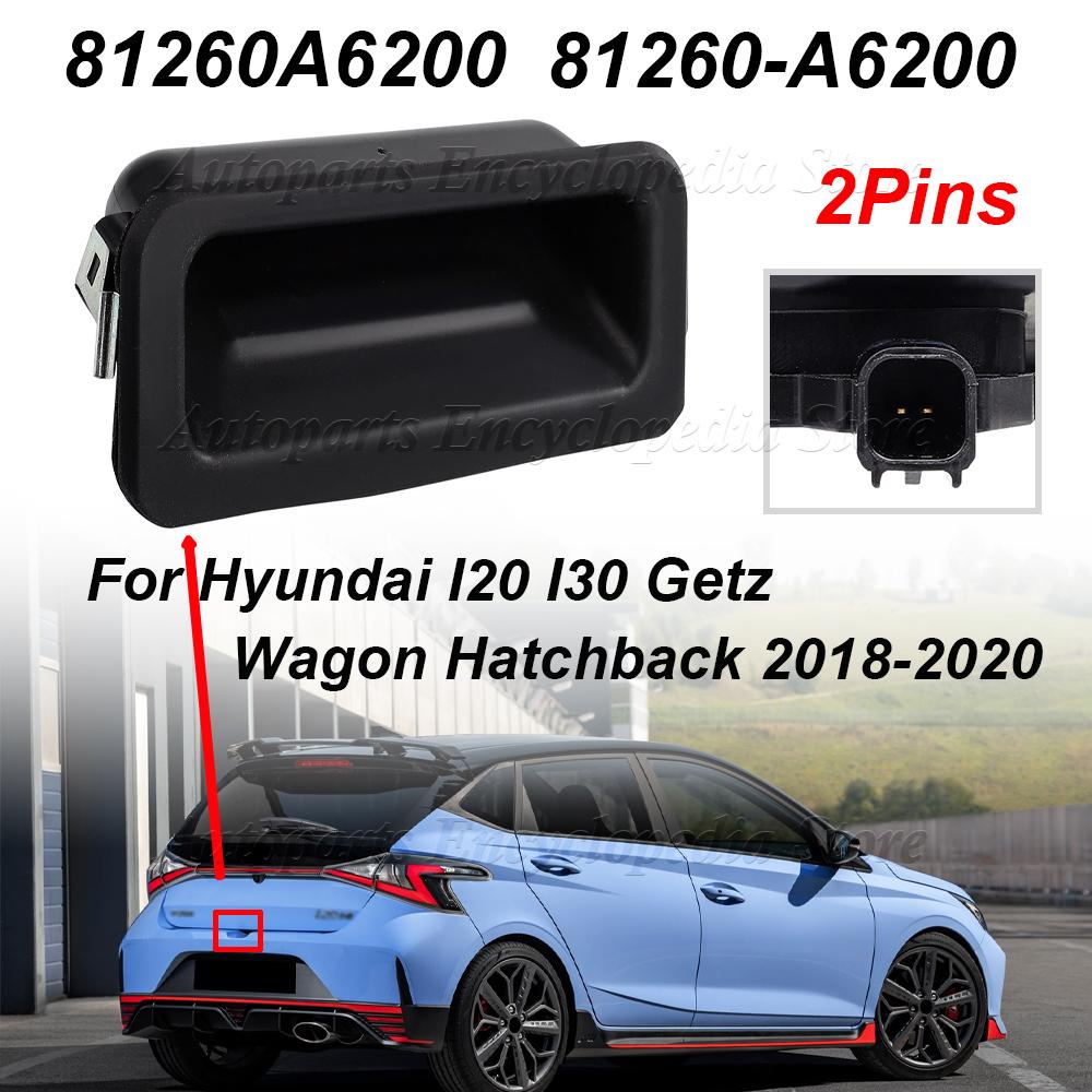 81260A6200 For Hyundai I20 I30 Getz Wagon Hatchback 2018-2020 81260-A6200 New Car Rear Trunk Lid Lock Boot Release Handle Switch