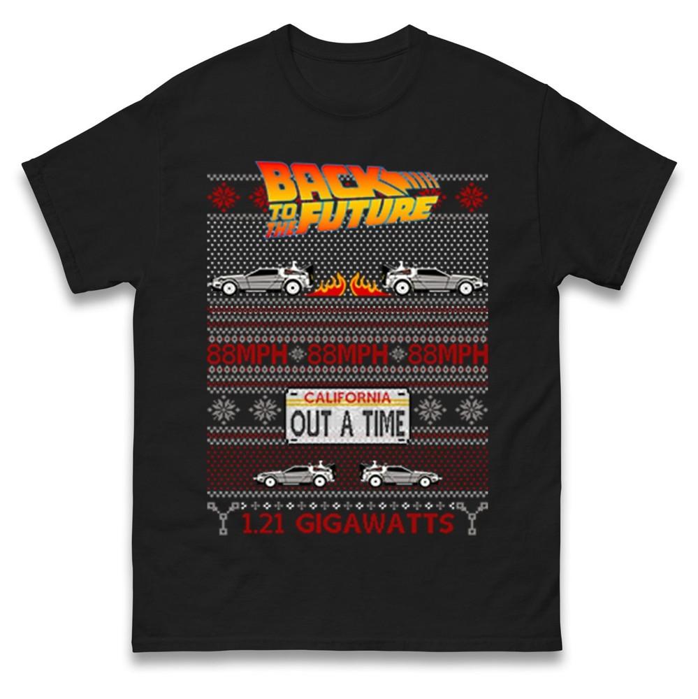 Back To The Future Out A Time Christmas Tshirt Funny Retro Movie Gift Tee Top