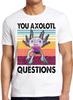 Ty Axolotl Pytania DND Gracz Online Kultowy Film Zabawny Prezent Koszulka T Shirt M885
