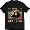 Droomdy Sport Tee I Knew It I'm Surrounded by Assholes Vintage Shirt