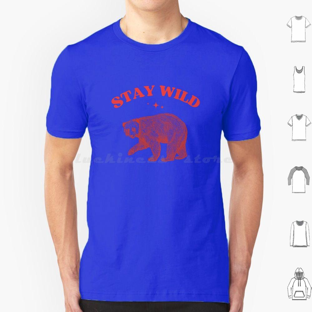 Stay Wild Womens Tee  Womens Cute Animals  Funny Animals  Weird Cute Tee T Shirt 6xl Cotton Cool Tee Funny Humorous Humor