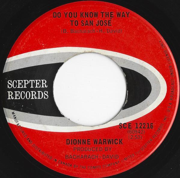 

7inch Record DIONNE WARWICK - Do You Know The Way To San Jose SCE12216 Scepter Records 1968 Canada Soul/Funk Used