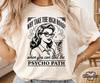 Why Take the High Road Shirt, Funny Sarcastic Comfort Colors® T-Shirt, Vintage Humor Graphic Tee, Psychopath Shirt, Sassy Dark Humor Shirt