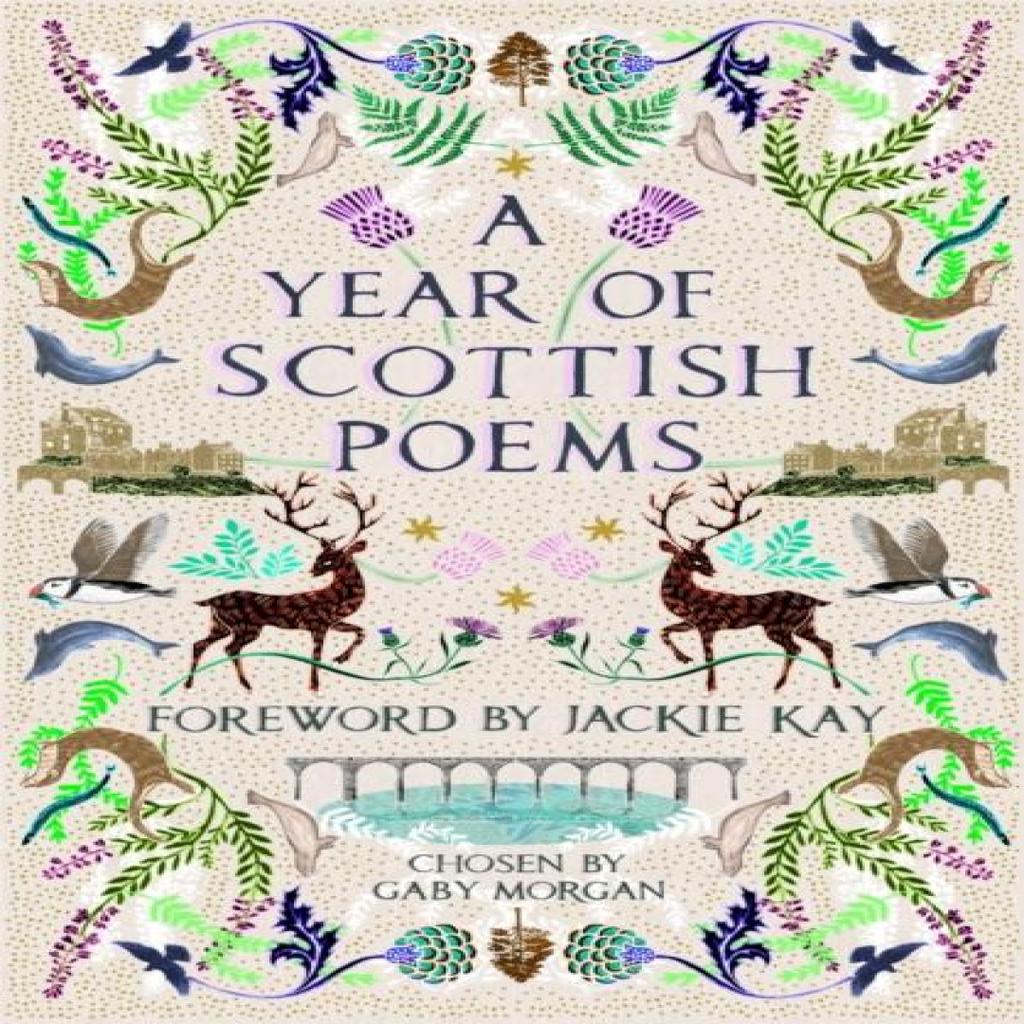 A Year of Scottish Poems by Gaby Morgan Paperback Book 9781529008258