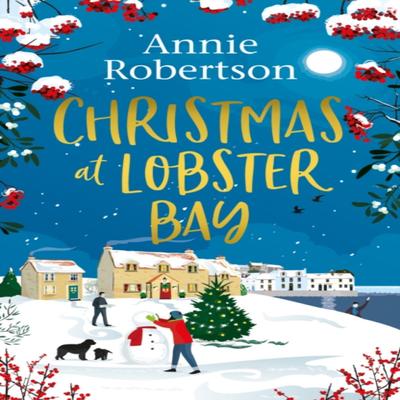 Christmas At Lobster Bay by Annie Robertson Paperback Book 9781787396227