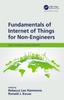 Bok Fundamentals of Internet of Things for Non-Engineers