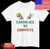 Catholics Vs Convicts 1988 T-Shirt TE8902 Unisex T-Shirt