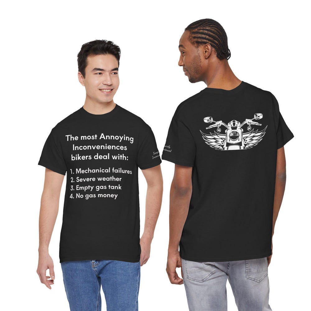 Biker Inconveniences Shirt, Funny Motorcycle Rider Humor Tee, Biker Life T-Shirt, Unisex Cotton Rider Shirt dark colors XS