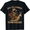 Sarcasm Raccoon Off To Cause A Tomfoolery Meme Racoon T-Shirt Unisex T-Shirt,men&women Unisex T-shirt