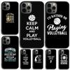 Play Volleyball Quotes Phone Case Cover For iPhone 17 Air 15 Pro MAX 16 Plus 14 12 11 13 Coque