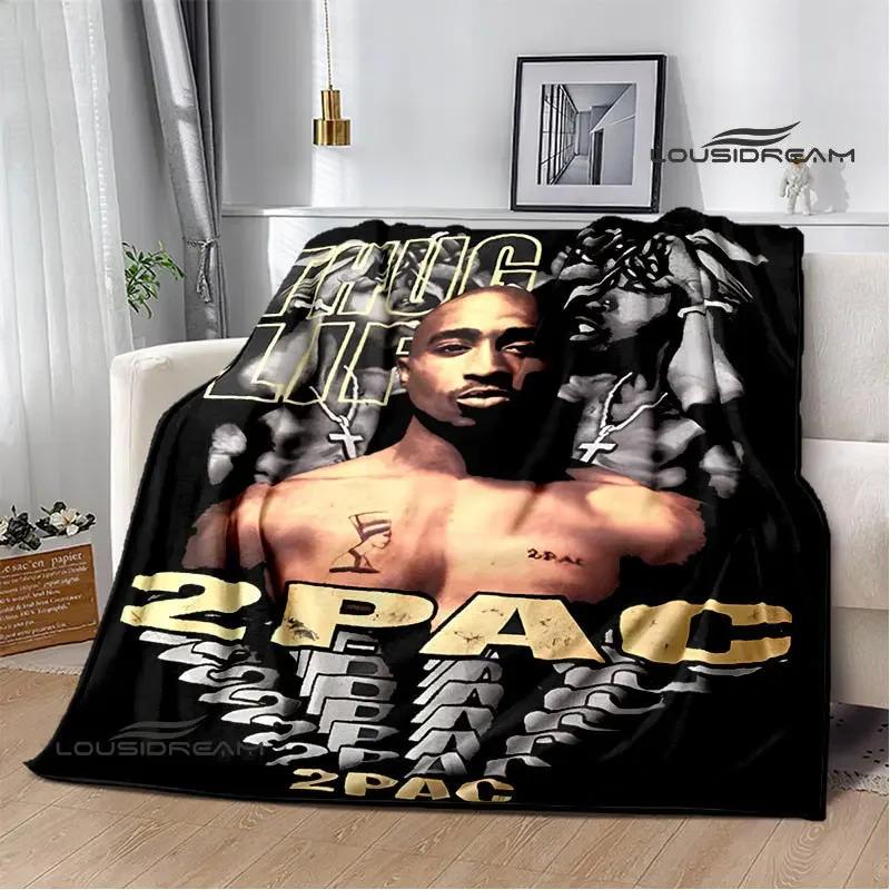 2PAC Hip -hop Singer Fashion Printed Blanket Warm Bed Blanket Soft and Comfortable Blanket Home Travel Blanket Birthday Gift