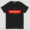 Top Secret Job Cotton Casual Cool Loose T-Shirt