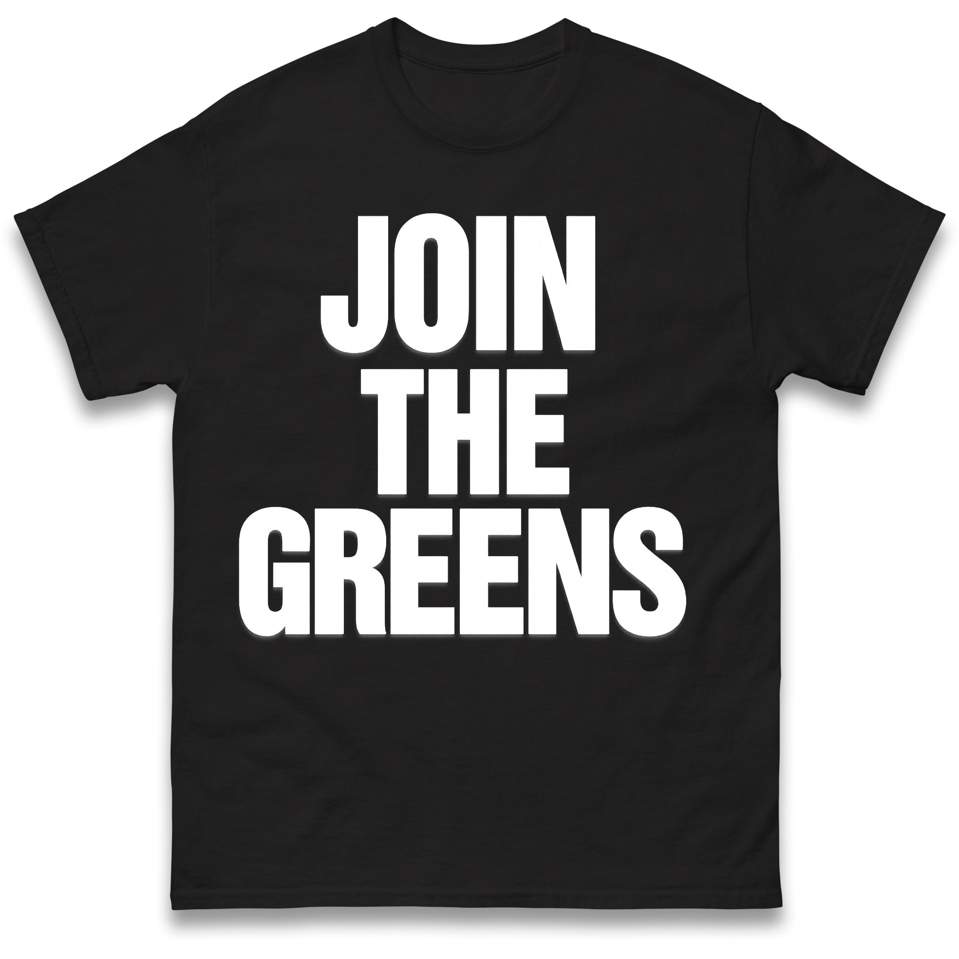 

Join The Greens T Shirt Tshirt Mens Womens Unisex Tops Tees S