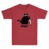 Cat What ? Funny Black Cat Men's T-shirt Murderous Cat With Knife Cat Lover Tee Unisex T-Shirt