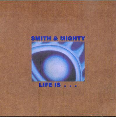 CD SMITH & MIGHTY - Life Is... !K7123PROMOCD Studio !K7 2002 Germany Dance & Electronica Used