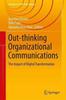 Kniha Out-thinking Organizational Communications : The Impact of Digital Transformation