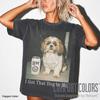 I Got That Dog In Me, Shih-Tzu Shirt, Funny Dog SweaT-Shirt, Funny Meme Tee, Vintage Comfort Colors T-Shirt, Shih-Tzu Mom, Dog Lover Gift ID
