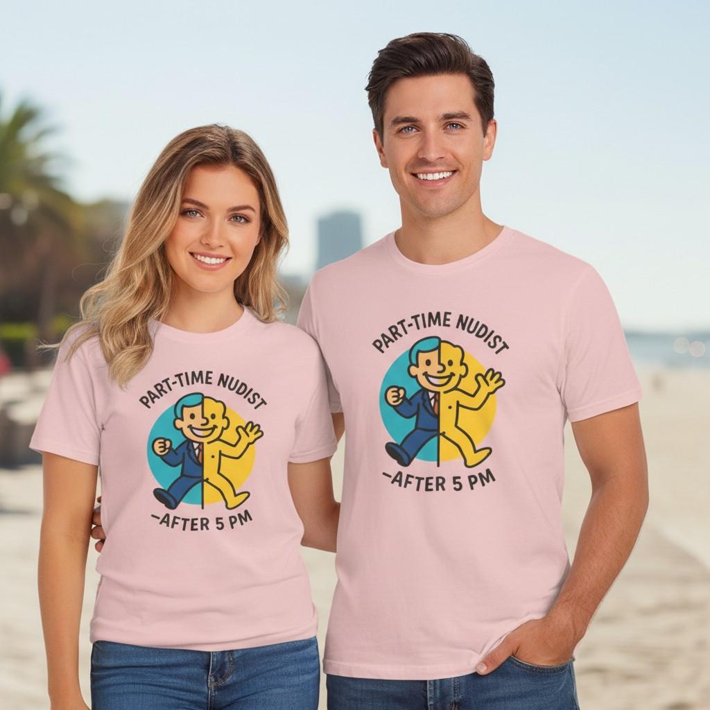 Part-Time Nudist After 5 PM T-Shirt | Funny Retro Character Lifestyle Tee 3XL