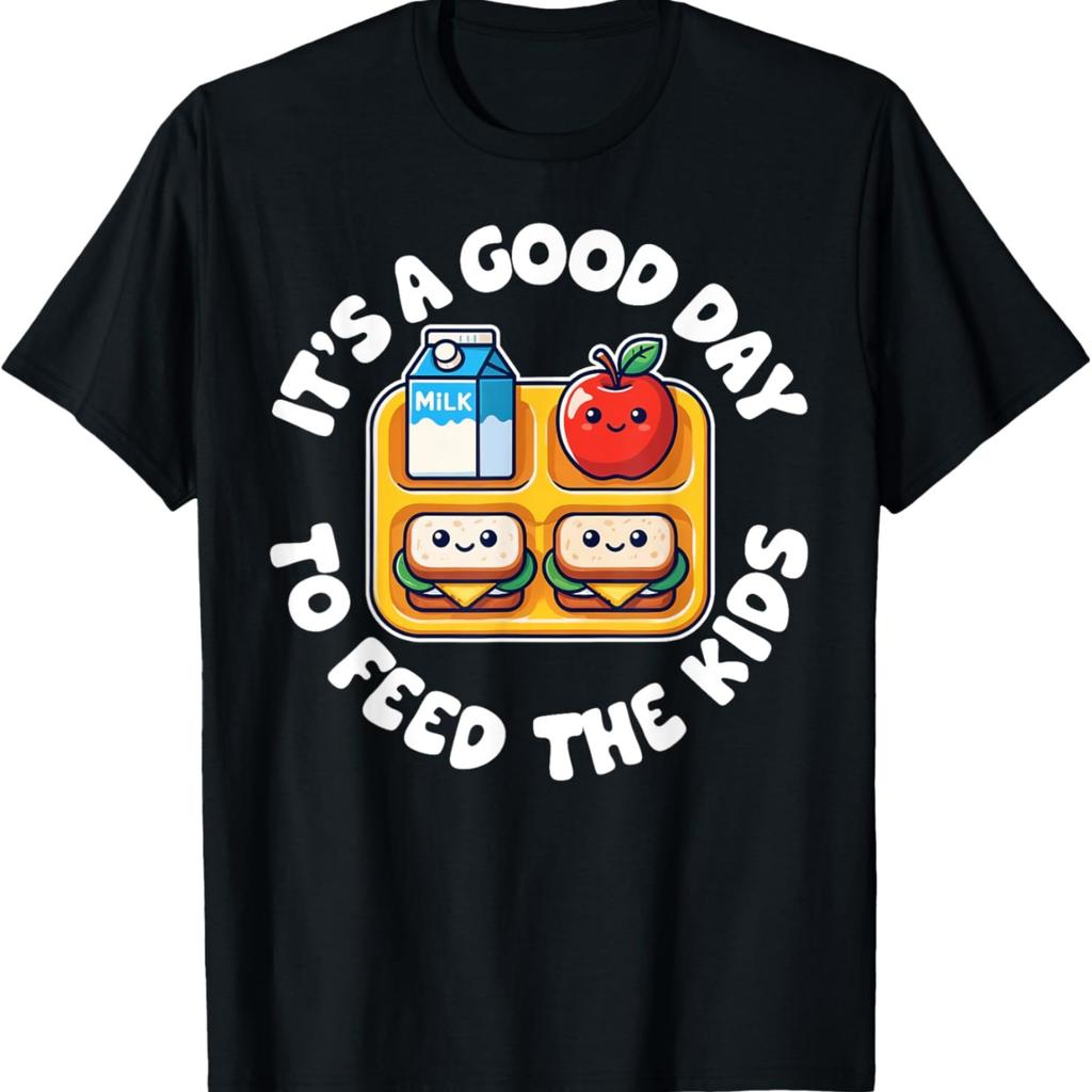 Es ist ein guter Tag, die Kinder Mittagessen-Box-Kunst zu füttern Mittagspause lunc T-Shirt