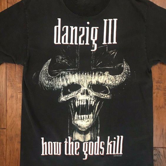 

Danzig III How The Gods Kill T shirt Full Size S-5XL FH74 Unisex T-Shirt XXL