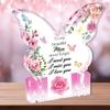 Mother's Day Butterfly-Shaped Acrylic Plaque with Floral Design & Heartfelt Message, Sentimental Gift for Mom, Mothers Day Decorations, Butterfly Mo