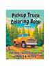 Cartea Pickup Truck Coloring Book : Vintage Trucks From The 1960's & 1970's