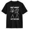 Summer New Casual Tee Beach Dont Worry I Got Your Back Funny Quote Popular Graphic Print Women's Clothes with Many Korean Review
