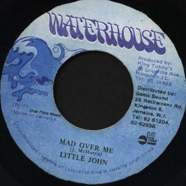 

7inch Record LITTLE JOHN Mad Over Me NONE Waterhouse 1988 Jamaica Reggae Ska Dub Used