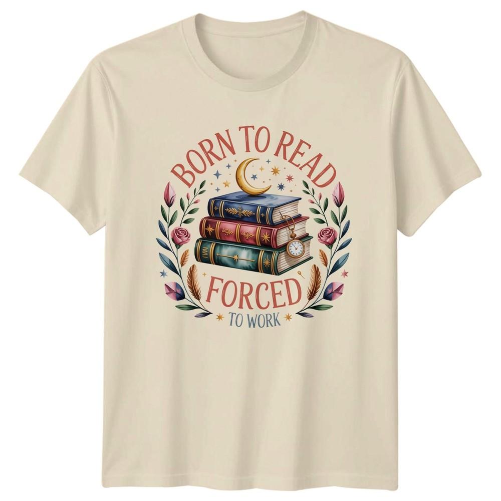 Born To Read Forced To TShirt Bibliophile Reading Birthday Gift For Him And Her