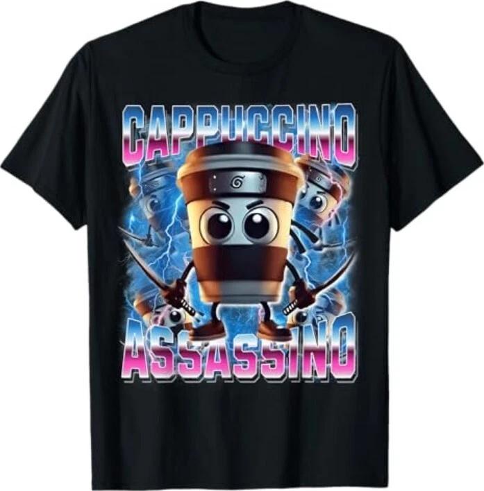 

Cappuccino-Assassino Italian-Brainrot Funny Gen Z Men Women T-Shirt 2XL