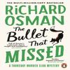 The Bullet That Missed by Richard Osman Paperback Book 9780241992388