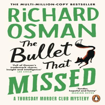 The Bullet That Missed by Richard Osman Paperback Book 9780241992388