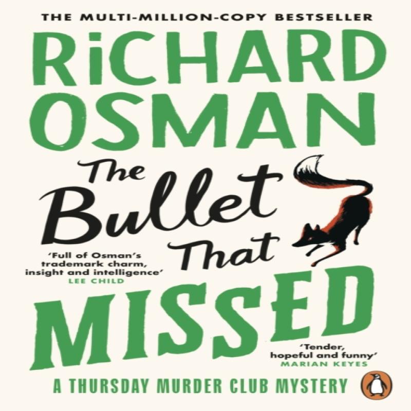 The Bullet That Missed by Richard Osman Paperback Book 9780241992388
