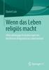 كتاب Wenn Das Leben Religiös Macht : Altersabhängige Veränderungen Der Kirchlichen Religiosität Im Lebensverlauf