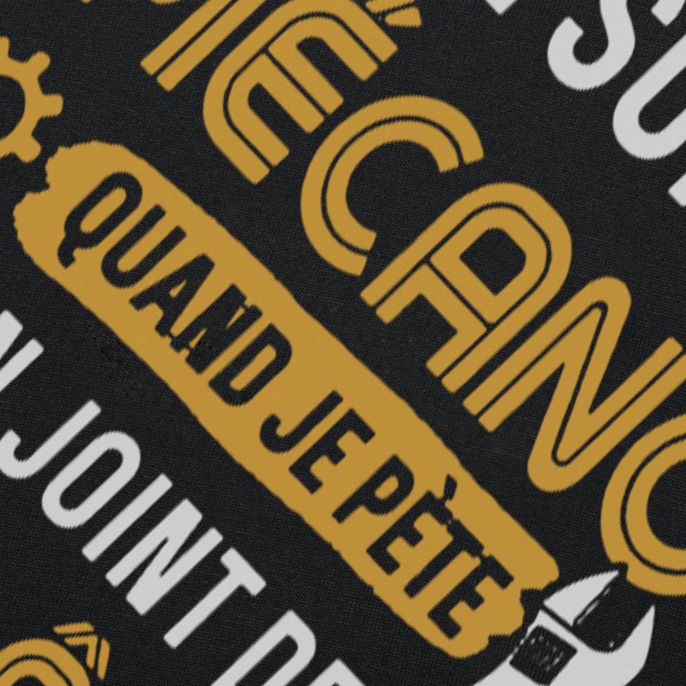 You Know I'm Mechano T Shirt Funny French Text Dad Gift Worker Humor Vintage Tee Casual Cotton Unisex Summer T-shirts EU Size