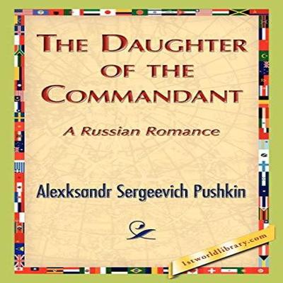 The Daughter of the Commandant by Alexksandr S Pushkin Paperback Book 9781421888033