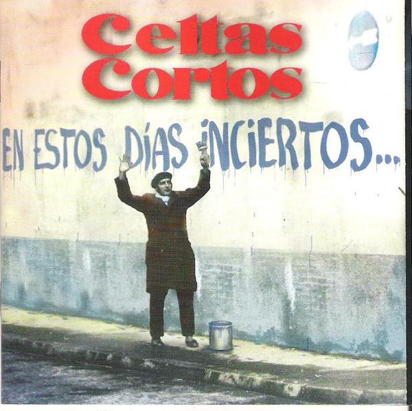 

CD CELTAS CORTOS - Estos Dias Inciertos 0630148142 DRO 1996 Japan Rock Used