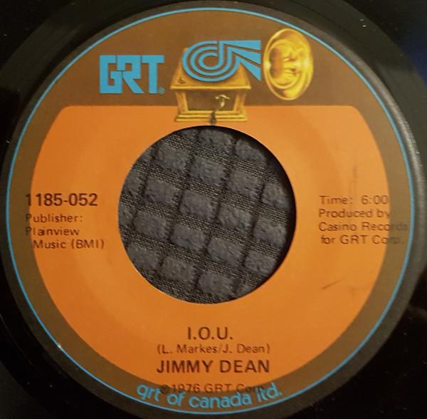

7inch Record JIMMY DEAN - I.O.U. 1185052 GRT 1976 Canada Folk Used