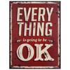 Evert thing is going to be ok Retro Metal Wall Plaque Art Vintage  tin Sign a