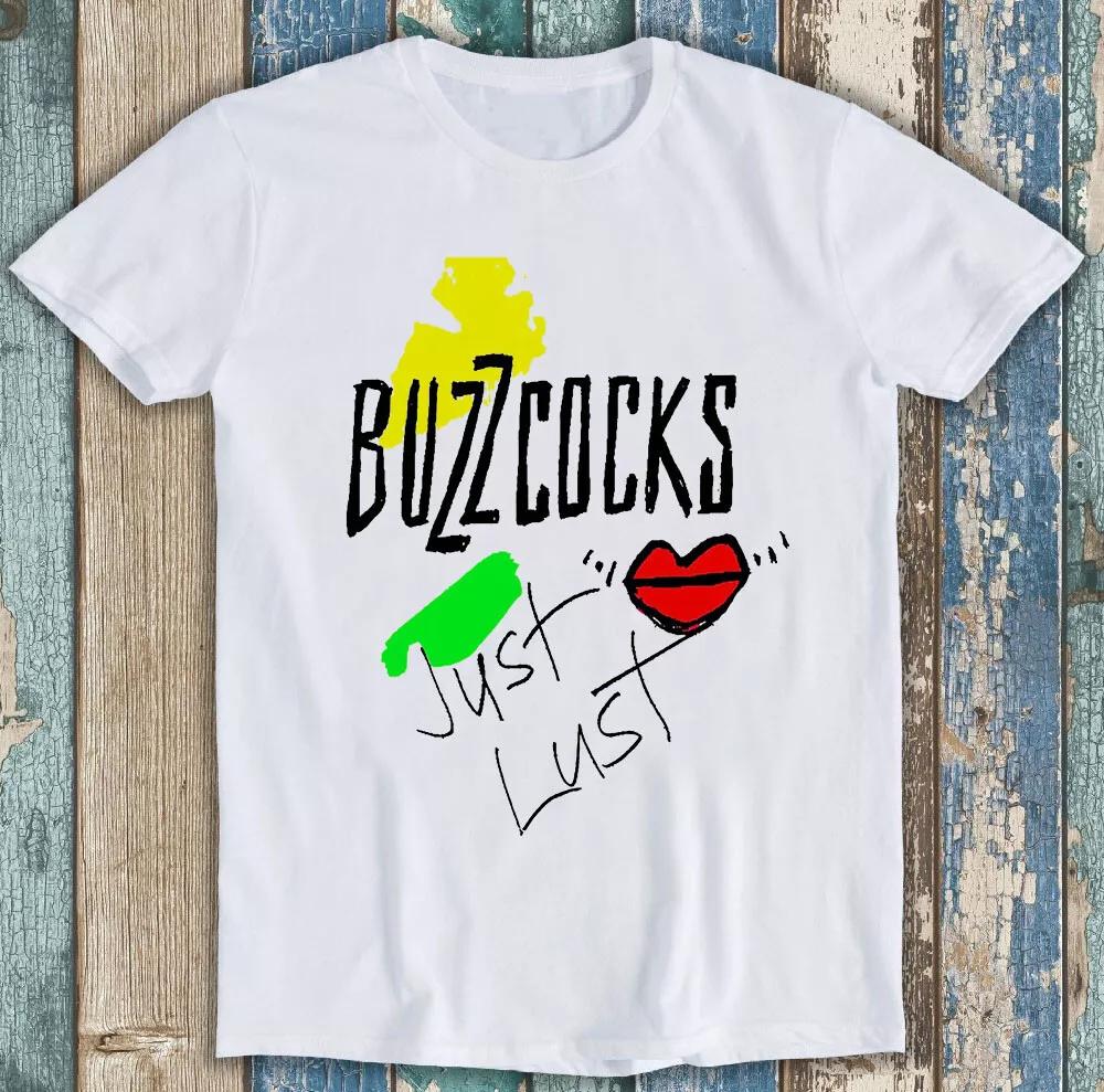 

Buzzcocks Just Lust Punk Rock Music Funny Gift Tee T Shirt M1312 L