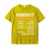 Funny Arborist Gifts Arborist Hourly Rate Prevailing 3d Printed T Shirts Cotton Unisex Tops  Tees Group Team Tshirt Custom