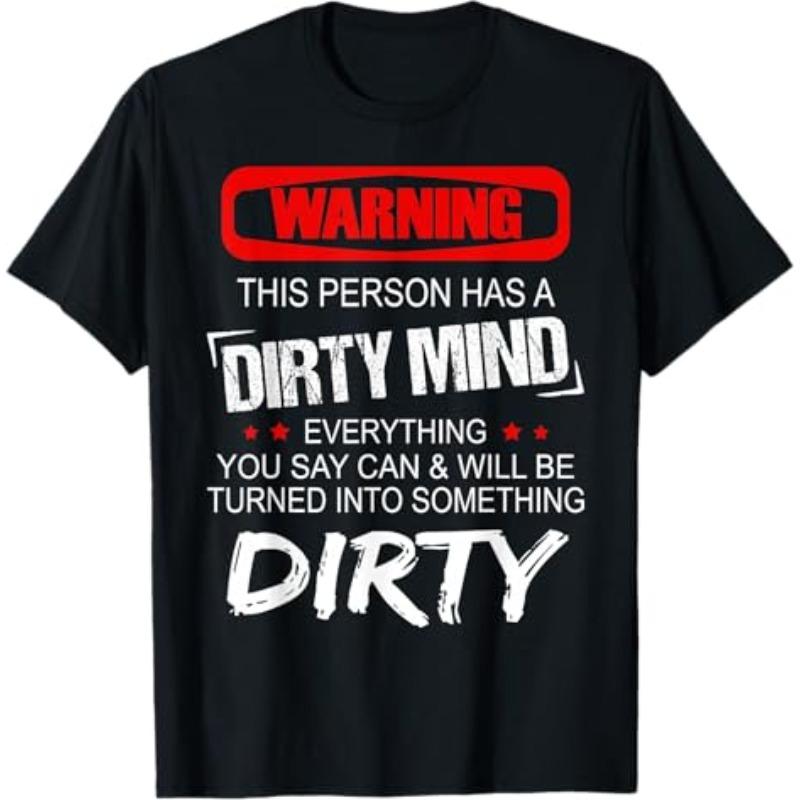 Unisexs Warning This Person Has A Dirty Mind T Shirt Tee Unisex Loose Streetwear Summer Novelty Top Short Sleeve